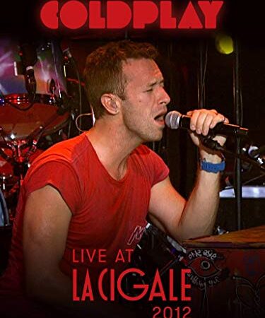 Coldplay - Live at La Cigale 2012