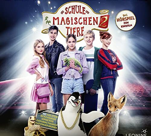 Die Schule der magischen Tiere 2 - Hörspiel zum Film