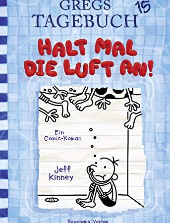 Gregs Tagebuch 15 - Halt mal die Luft an!