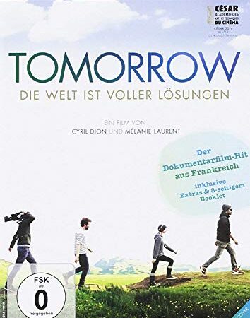 Tomorrow - Die Welt ist voller Lösungen