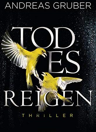 Todesreigen: Thriller (Maarten S. Sneijder und Sabine Nemez, Band 4)