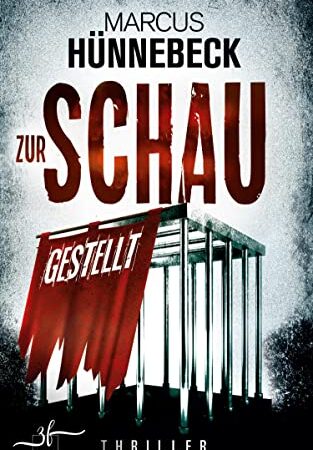 Zur Schau gestellt: Thriller